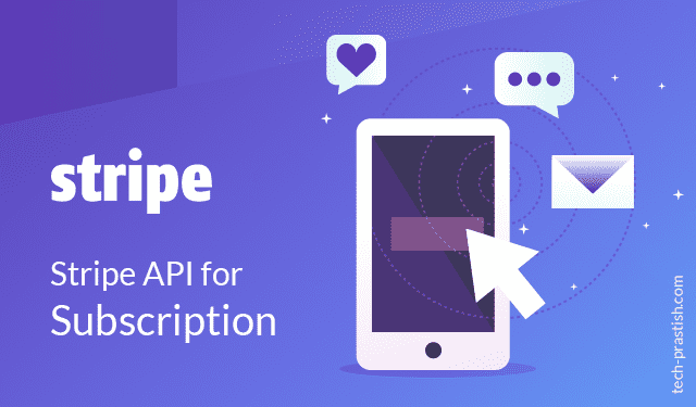 Stripe API for Subscription